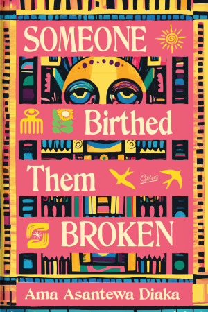 Someone Birthed Them Broken