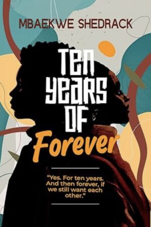 Ten Years Of Forever