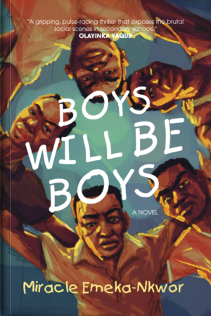 Boys Will Be Boys (Pre-Order)