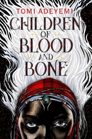 Children of Blood & Bone