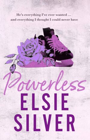 Powerless (Elsie Silver)
