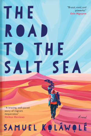Road To The Salt Sea