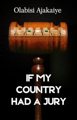 If My Country Had A Jury