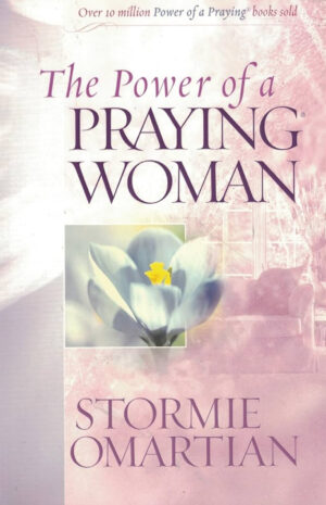 The Power Of A Praying Woman