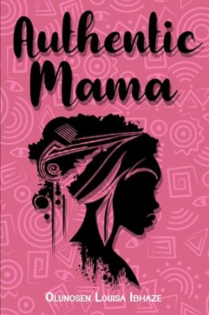 Authentic Mama