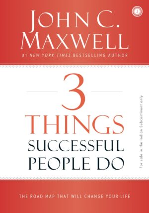 3 Things Successful People Do