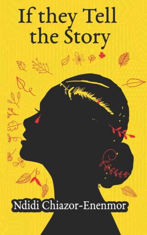 If They Tell The Story