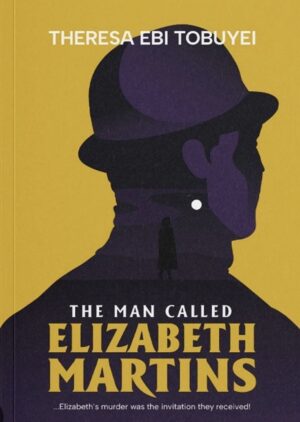 The Man Called Elizabeth Martins