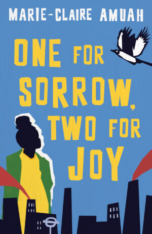 One For Sorrow Two For Joy (HB)
