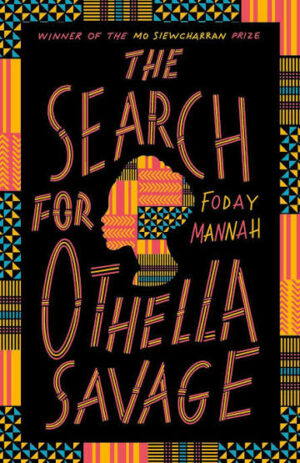The Search for Othella Savage(HB)