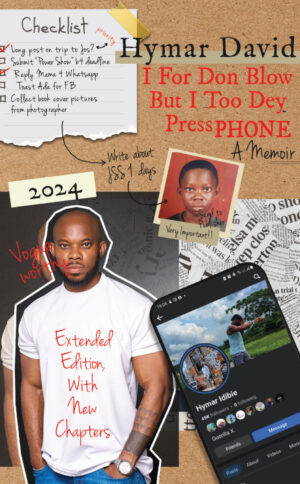 I For Don Blow But I Too Dey Press Phone