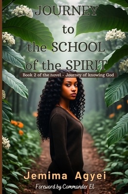 Journey To The School Of The Spirit