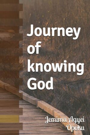 Journey of Knowing God