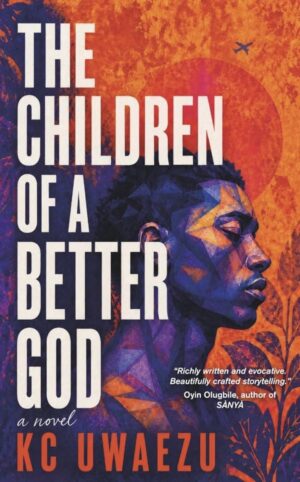 The Children Of A Better God (Pre-Order)
